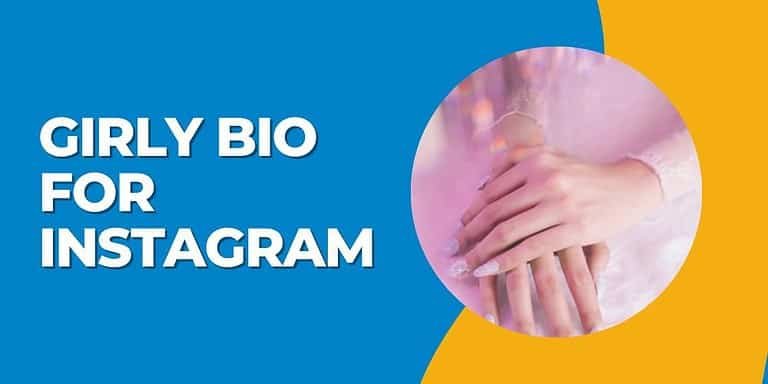 Girly Bio for Instagram