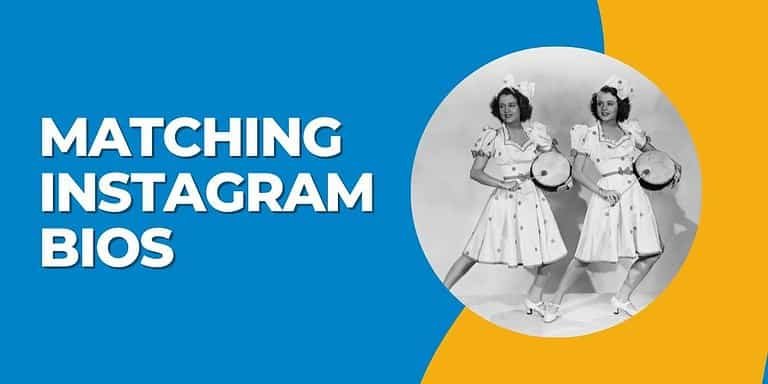 Matching Instagram Bios