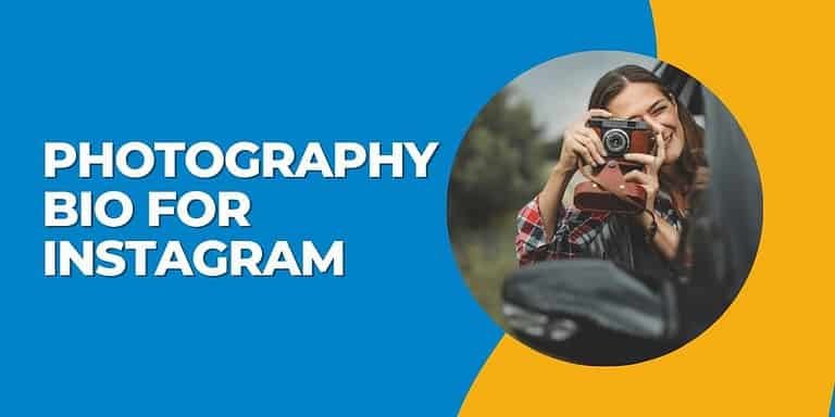Photography Bio for Instagram
